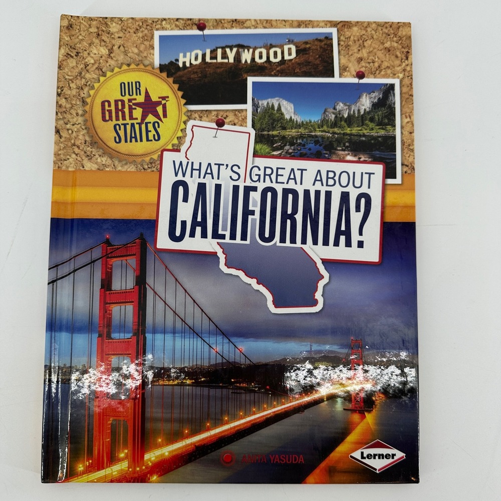 Whats Great About California Our Great States Anita Yasuda Lerner Hardcover Book
